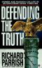 [Joshua Rabb Mystery 05] • Defending the Truth